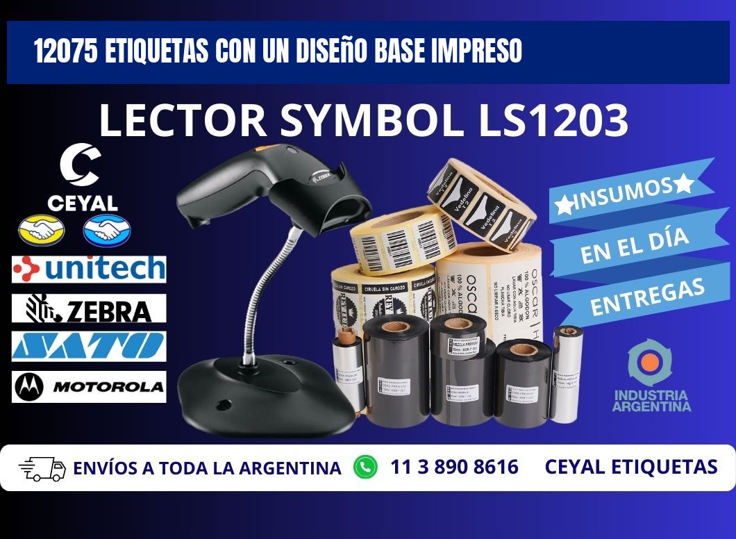 12075 etiquetas con un diseño base impreso