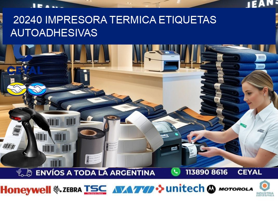 20240 Impresora termica etiquetas autoadhesivas