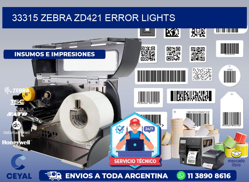 33315 Zebra ZD421 error lights