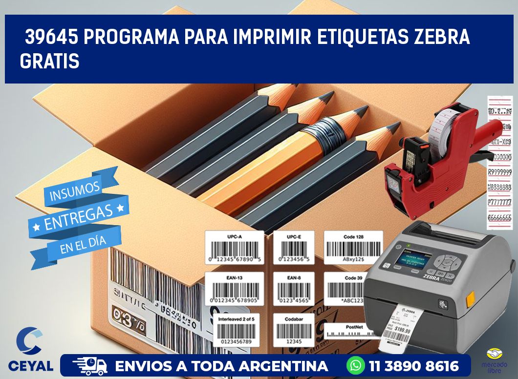 39645 Programa para imprimir etiquetas Zebra gratis