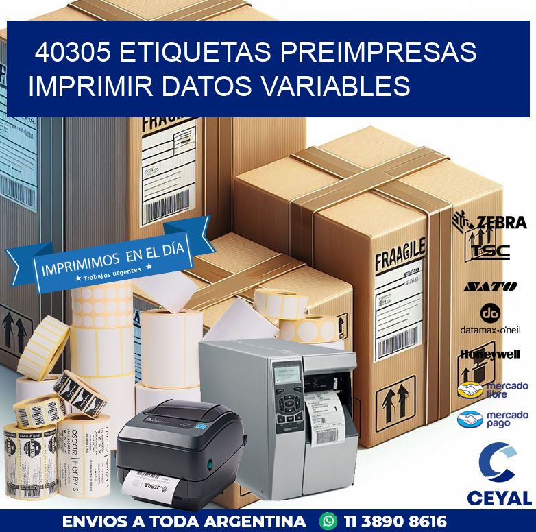 40305 Etiquetas preimpresas imprimir datos variables