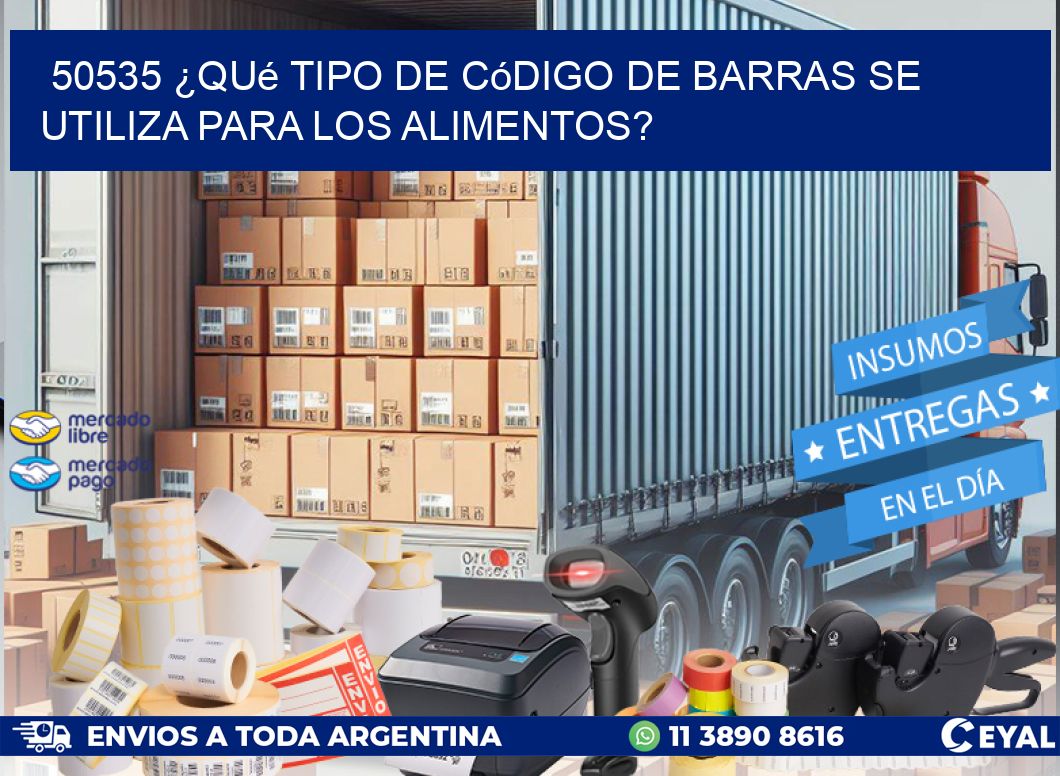 50535 ¿Qué tipo de código de barras se utiliza para los alimentos?