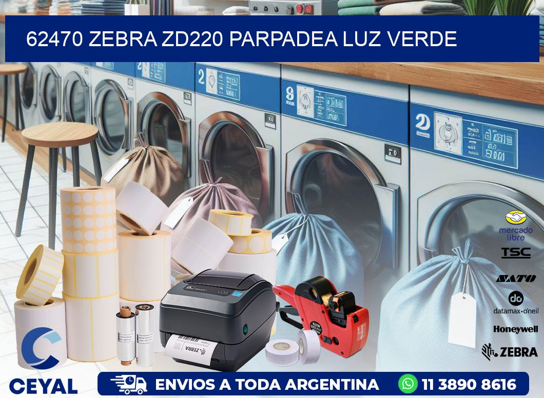 62470 Zebra ZD220 parpadea luz verde