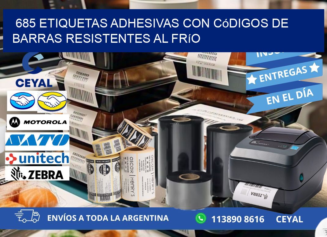 685 Etiquetas adhesivas con códigos de barras resistentes al frío