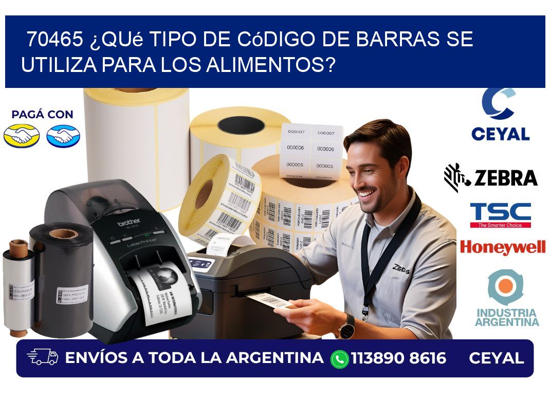 70465 ¿Qué tipo de código de barras se utiliza para los alimentos?