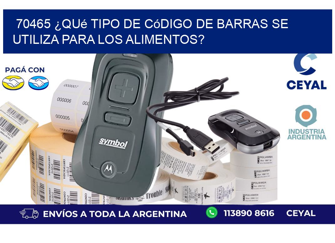 70465 ¿Qué tipo de código de barras se utiliza para los alimentos?