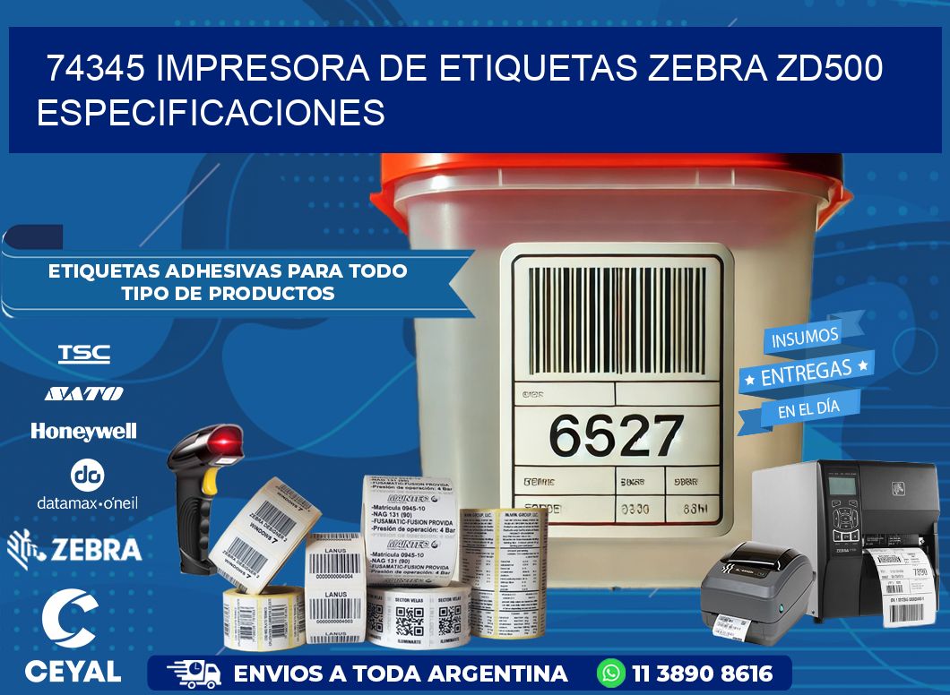 74345 impresora de etiquetas Zebra ZD500 especificaciones