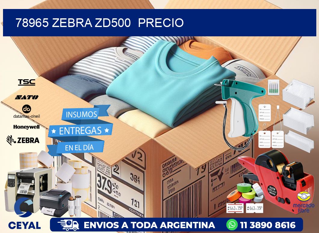 78965 Zebra ZD500  precio