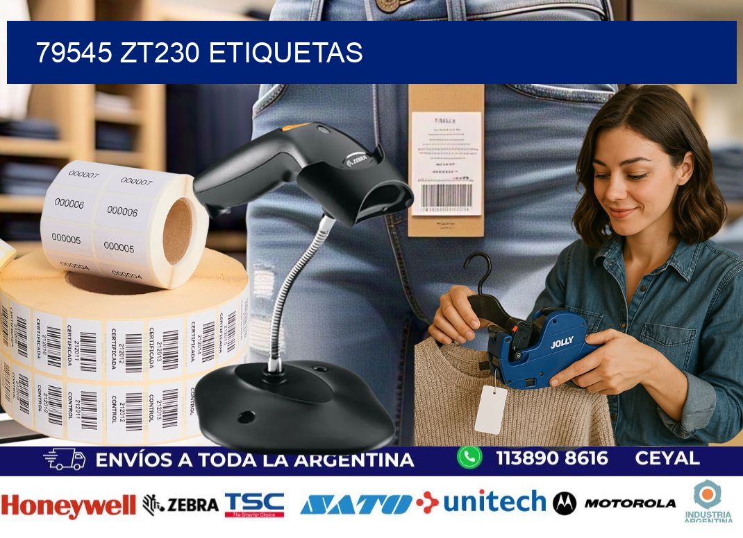 79545 ZT230 etiquetas