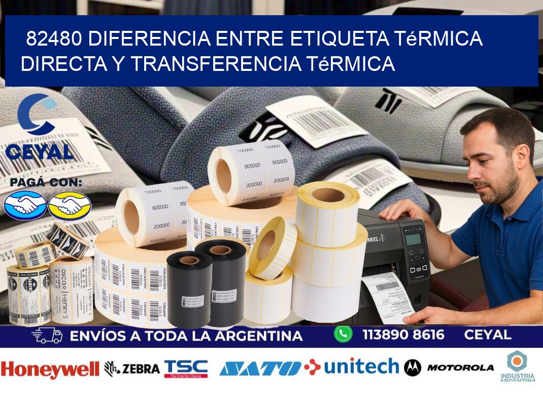82480 diferencia entre etiqueta térmica directa y transferencia térmica