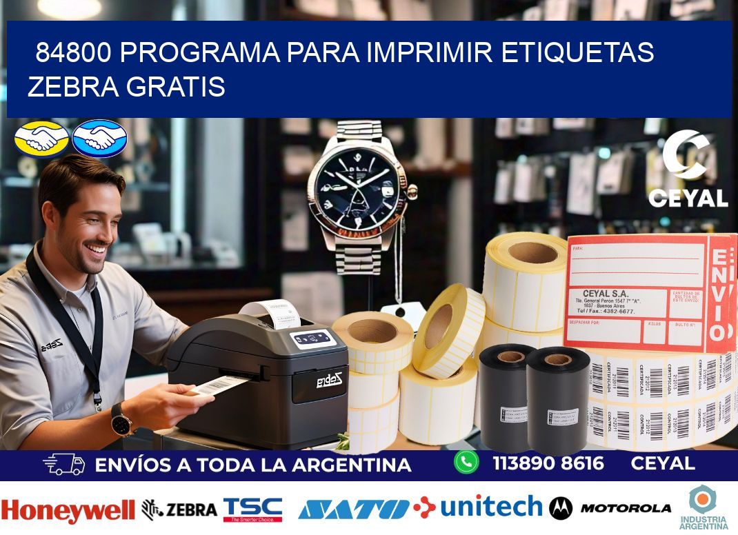 84800 Programa para imprimir etiquetas Zebra gratis