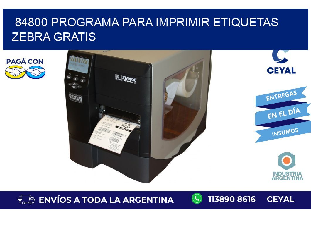84800 Programa para imprimir etiquetas Zebra gratis