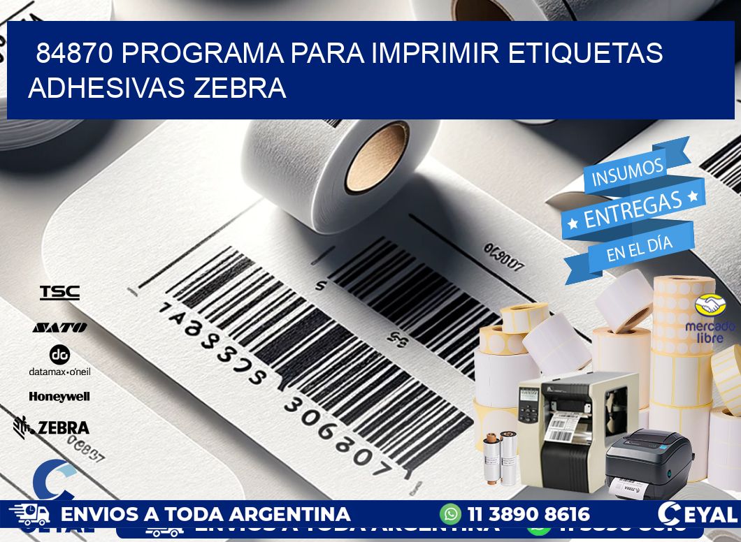 84870 Programa para imprimir etiquetas adhesivas zebra