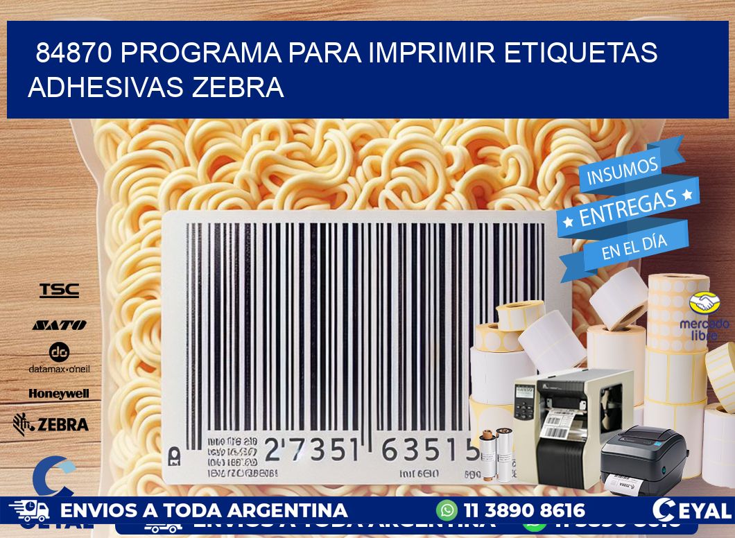 84870 Programa para imprimir etiquetas adhesivas zebra