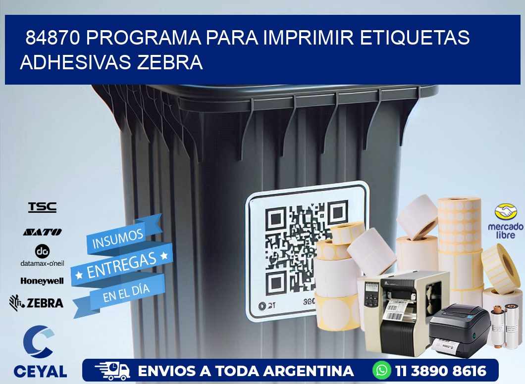84870 Programa para imprimir etiquetas adhesivas zebra