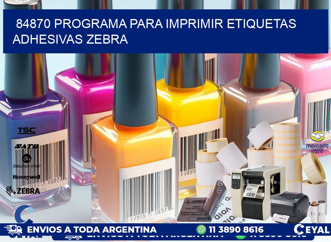 84870 Programa para imprimir etiquetas adhesivas zebra