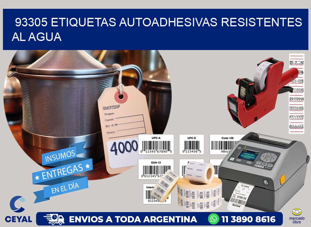 93305 etiquetas autoadhesivas resistentes al agua