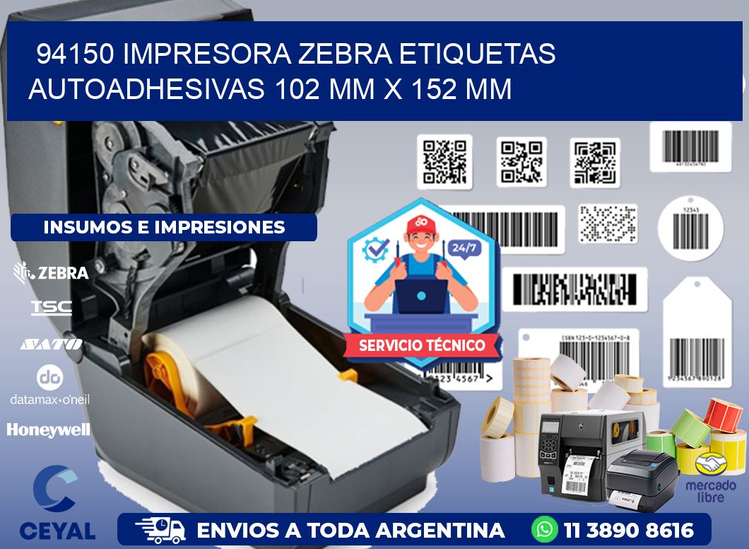 94150 impresora zebra etiquetas autoadhesivas 102 mm x 152 mm