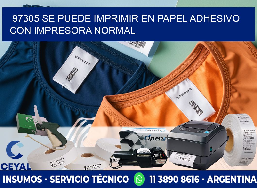97305 Se puede imprimir en papel adhesivo con impresora normal