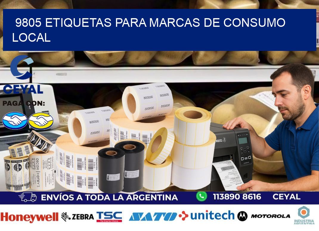 9805 Etiquetas para marcas de consumo local