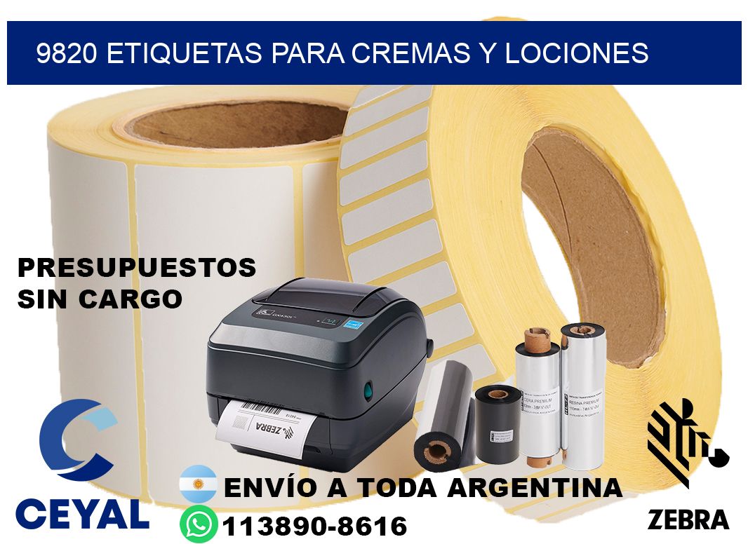 9820 Etiquetas para cremas y lociones