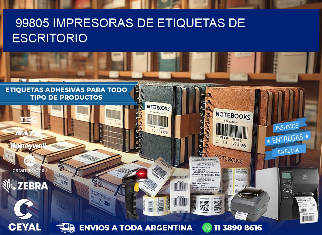 99805 impresoras de etiquetas de escritorio