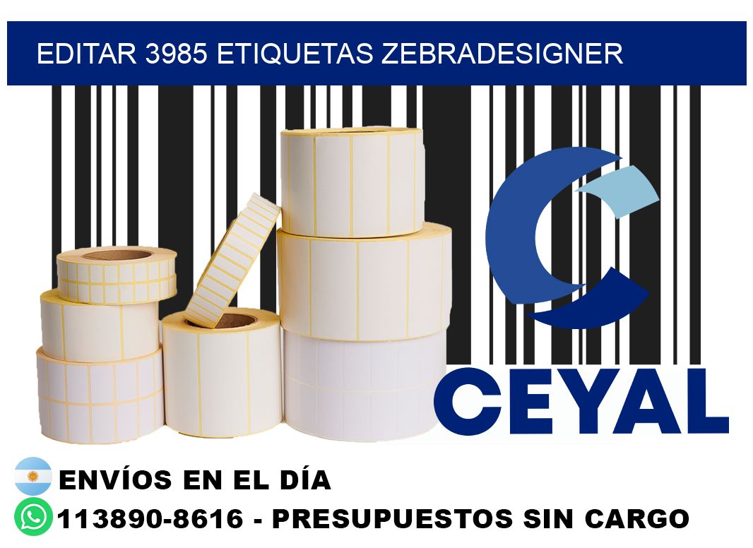 EDITAR 3985 ETIQUETAS ZEBRADESIGNER