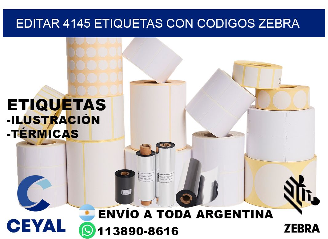 EDITAR 4145 ETIQUETAS CON CODIGOS ZEBRA