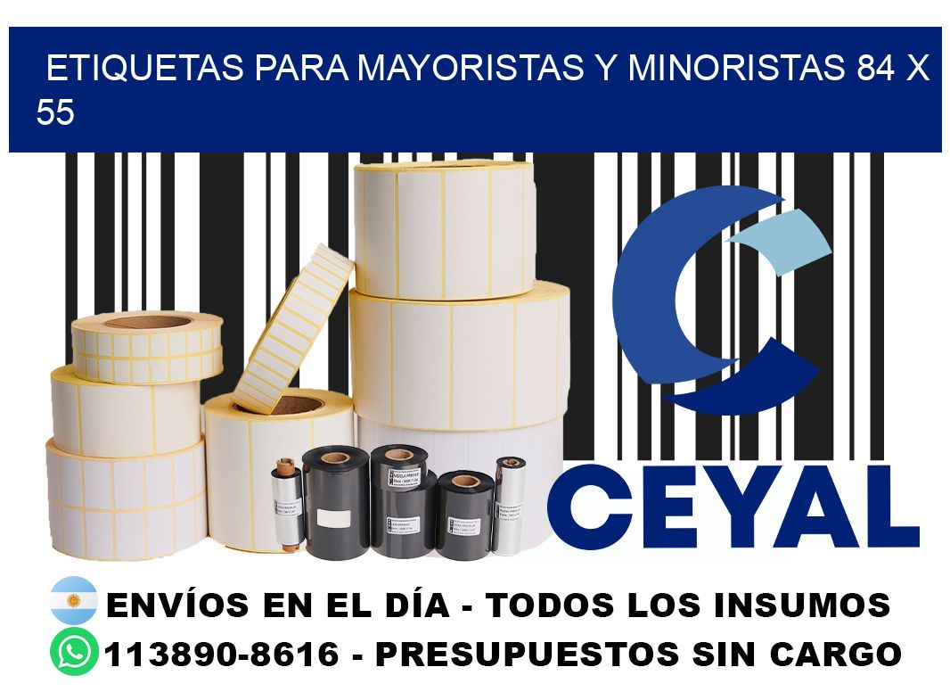 ETIQUETAS PARA MAYORISTAS Y MINORISTAS 84 x 55
