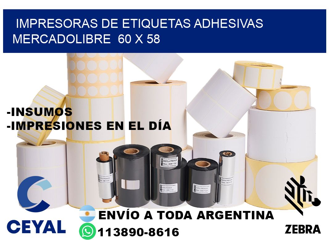 impresoras de etiquetas adhesivas mercadolibre  60 x 58
