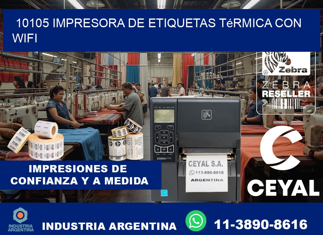 10105 impresora de etiquetas térmica con wifi