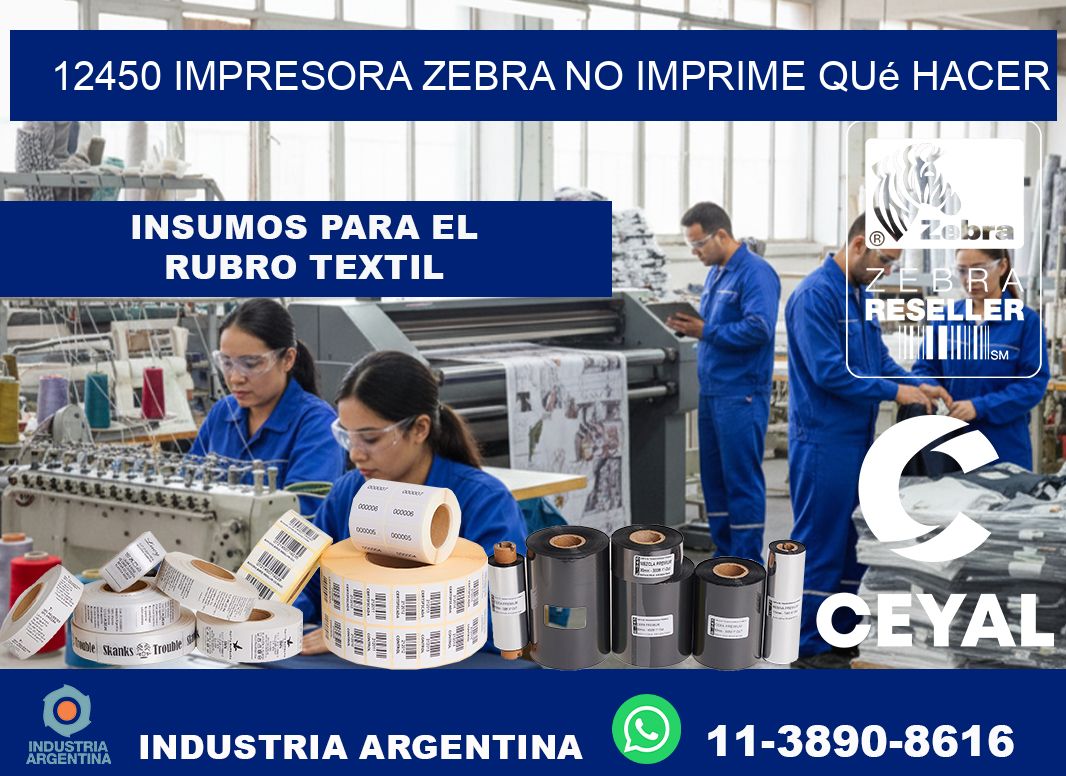 12450 impresora zebra no imprime qué hacer
