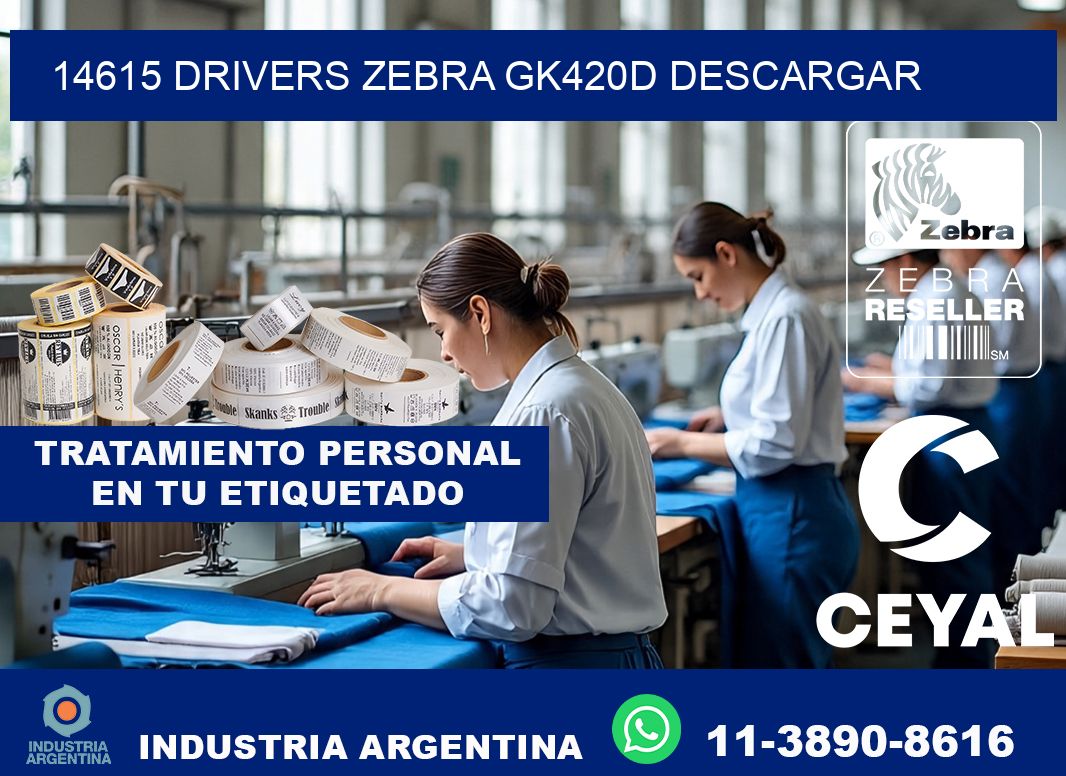 14615 drivers zebra gk420d descargar