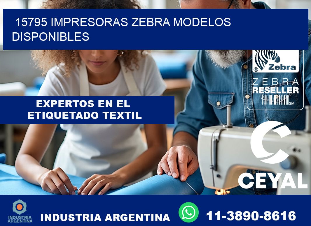 15795 impresoras zebra modelos disponibles