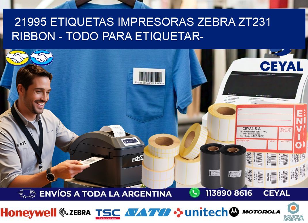 21995 etiquetas impresoras zebra zt231 ribbon – Todo para Etiquetar-