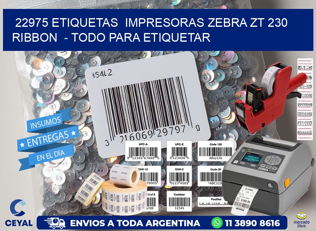 22975 etiquetas  impresoras zebra zt 230 ribbon  - Todo para Etiquetar