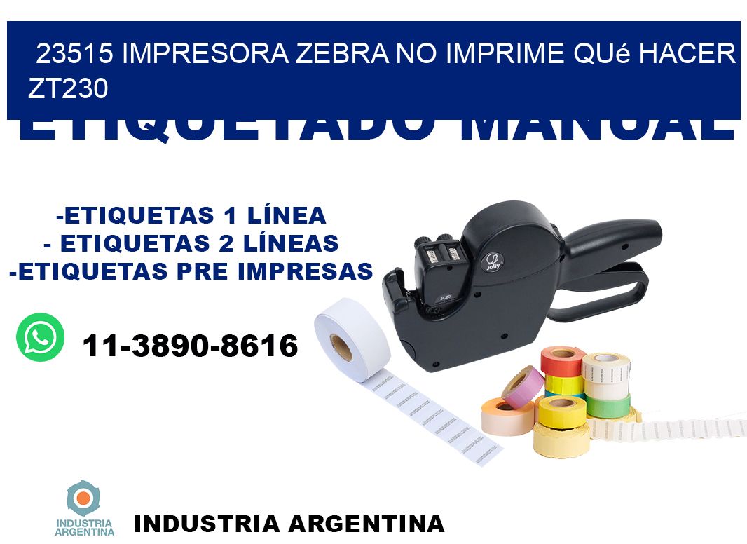 23515 impresora zebra no imprime qué hacer ZT230