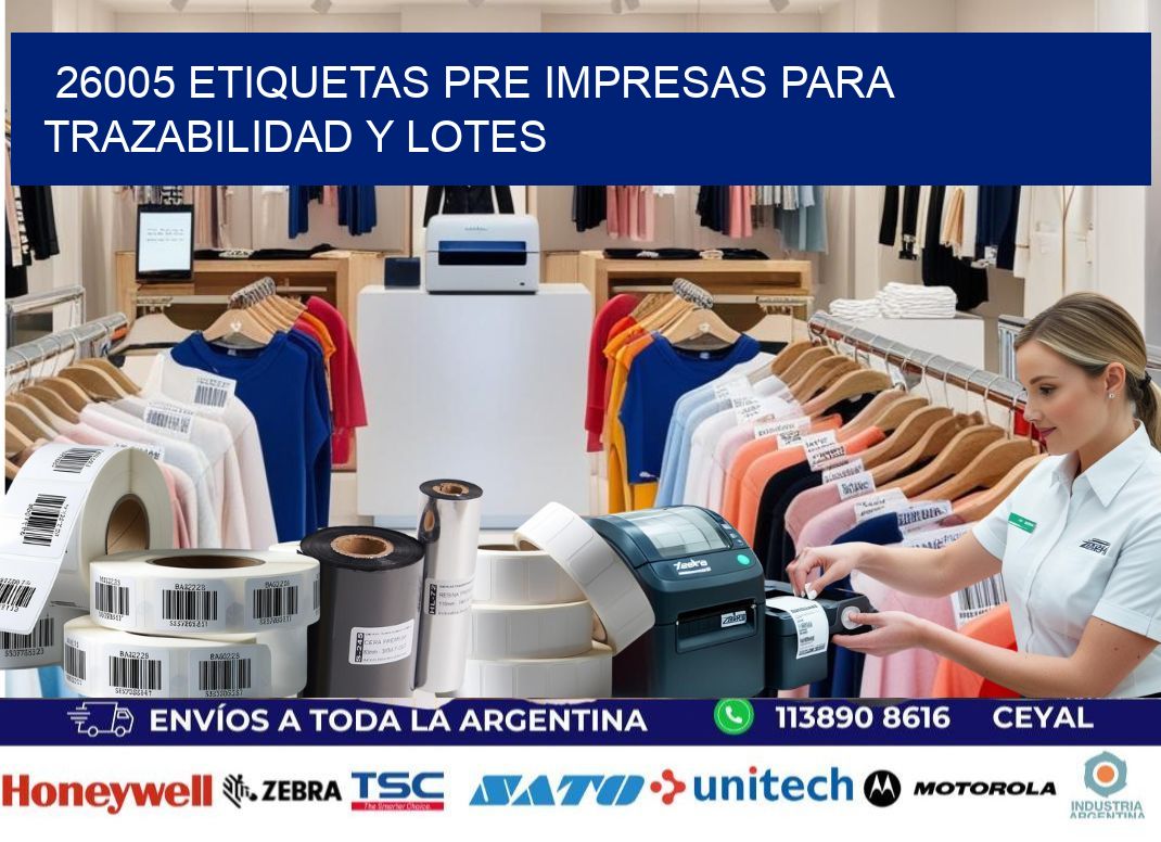 26005 etiquetas pre impresas para trazabilidad y lotes