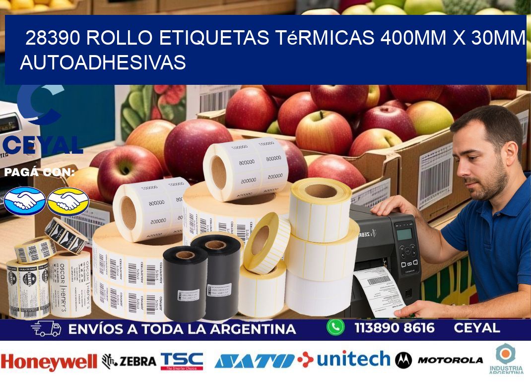 28390 Rollo Etiquetas Térmicas 400mm X 30mm Autoadhesivas