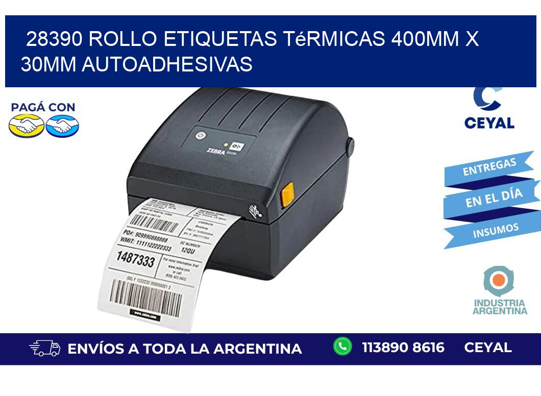 28390 Rollo Etiquetas Térmicas 400mm X 30mm Autoadhesivas