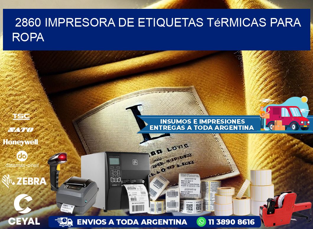 2860 impresora de etiquetas térmicas para ropa