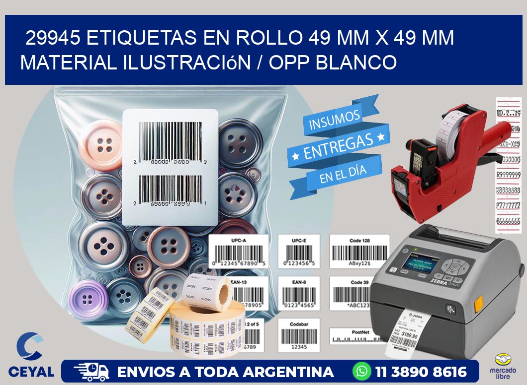 29945 Etiquetas en rollo 49 mm x 49 mm material Ilustración / OPP Blanco