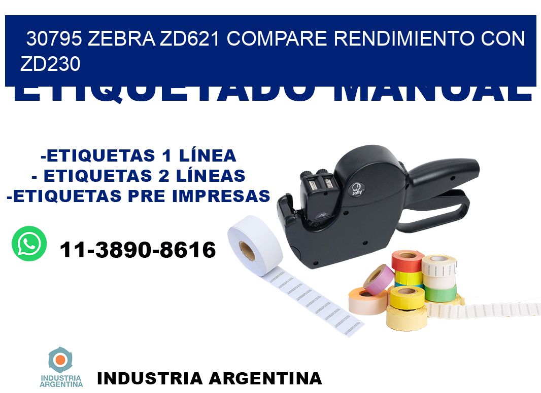 30795 Zebra ZD621 compare rendimiento con ZD230