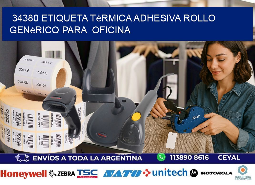 34380 Etiqueta térmica adhesiva Rollo genérico para oficina