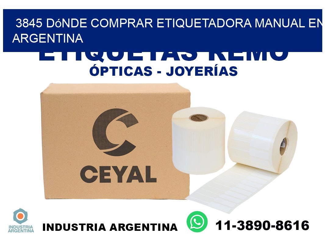 3845 dónde comprar etiquetadora manual en argentina