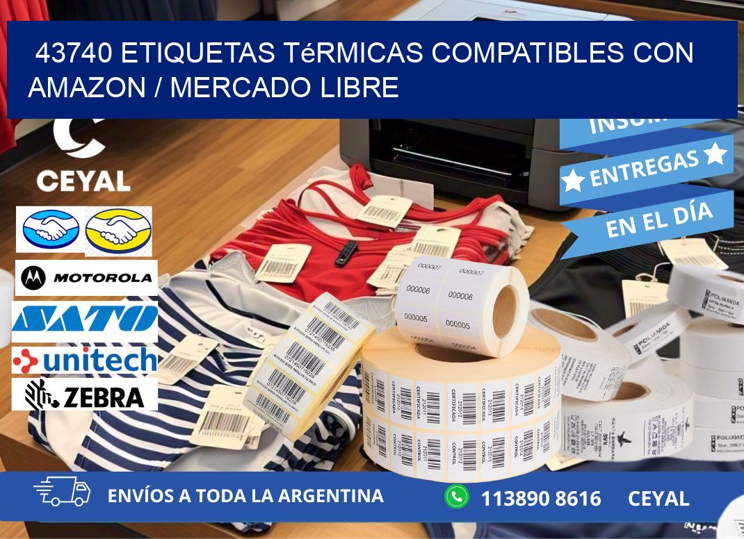 43740 etiquetas térmicas compatibles con Amazon / Mercado Libre