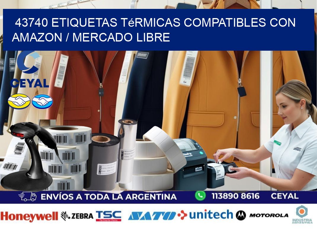 43740 etiquetas térmicas compatibles con Amazon / Mercado Libre