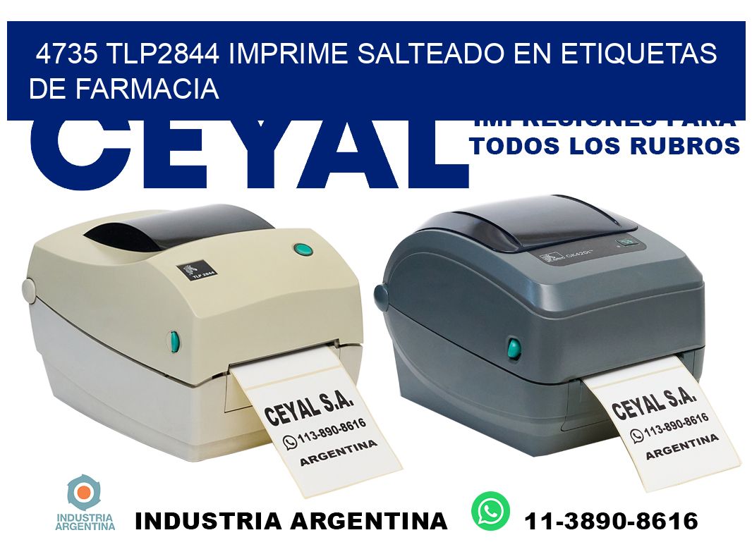 4735 tlp2844 imprime salteado en etiquetas de farmacia