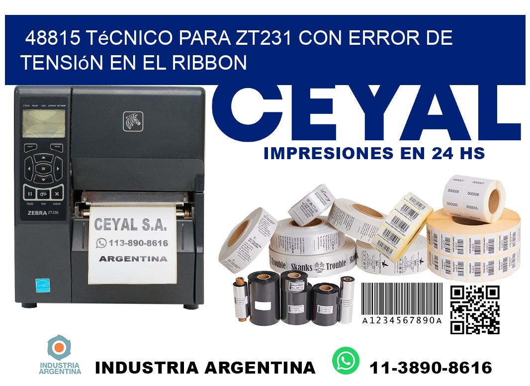 48815 técnico para zt231 con error de tensión en el ribbon
