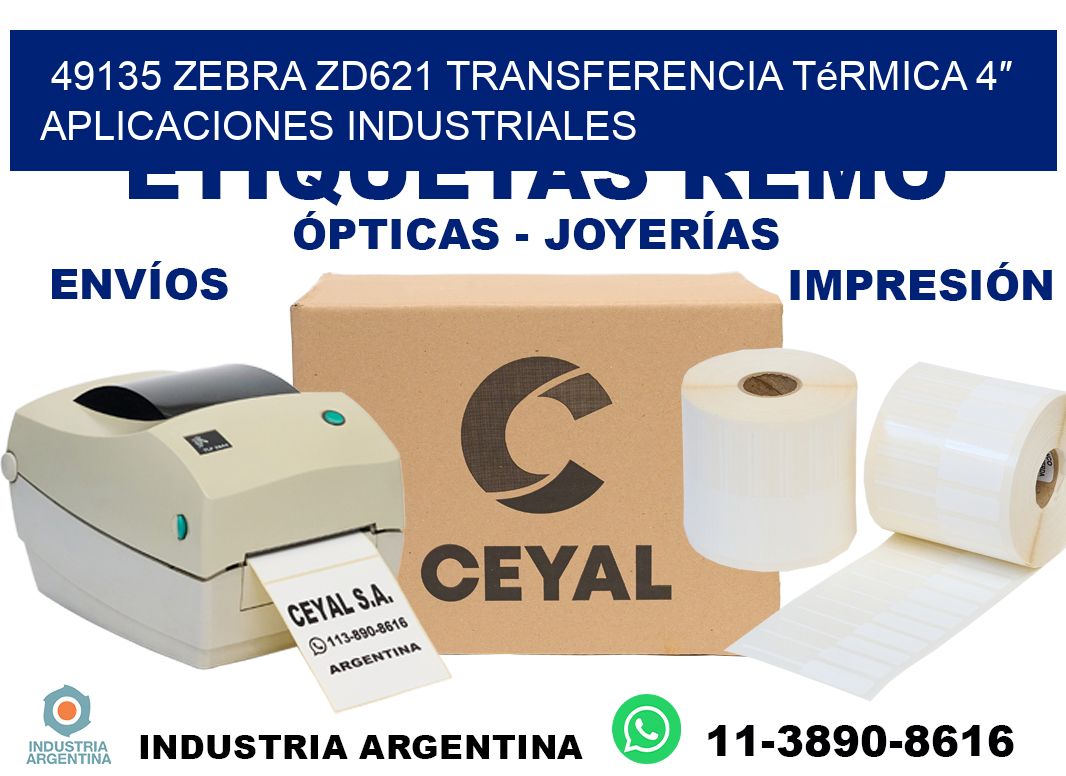 49135 Zebra ZD621 transferencia térmica 4″ aplicaciones industriales